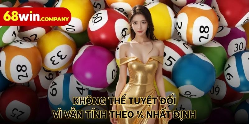 Không thể tuyệt đối vì vẫn tính theo % nhất định